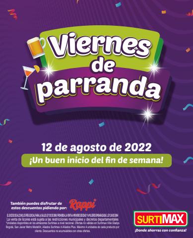 Catálogo Surtimax en Rionegro Antioquia | Viernes de parranda 12 de agosto de 2022 | 15/8/2022 - 18/8/2022