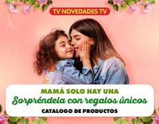 Catálogo TV Novedades | Mamá Solo Hay Una | 16/5/2023 - 31/5/2023