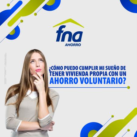 Ofertas de Bancos y Seguros en Pereira | Ahorro Voluntario de Fondo Nacional del Ahorro | 2/3/2022 - 31/5/2022