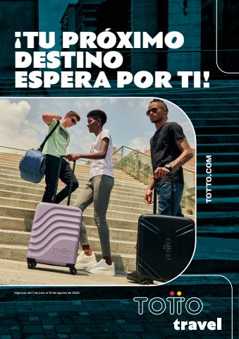 Catálogo Totto en Barranquilla | CATALOGO-TRAVEL-221 | 4/7/2022 - 31/8/2022