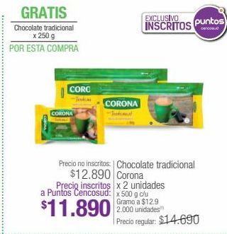 Oferta de Chocolate tradicional Corona x 2 unidades x 500 g c/u por $11890