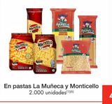 Oferta de Pastas La Muñeca y Monticello en Metro