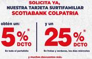 Oferta de Surtifamiliar | Hasta 25% dto con Scotianbank | 23/3/2022 - 28/6/2022
